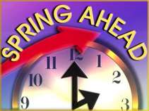 Picture of clock showing Spring Ahead 1 hour
